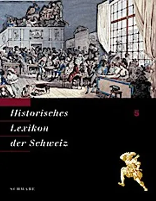 Produktbild von Historisches Lexikon der Schweiz Band 5