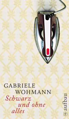 Produktbild von Wohmann, G: Schwarz und ohne alles