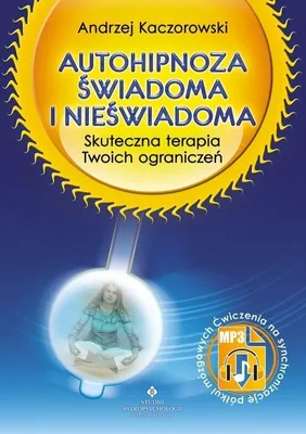 Zdjęcie produktu dla Autohipnoza świadoma i nieświadoma