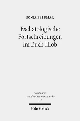 Produktbild von Eschatologische Fortschreibungen im Buch Hiob