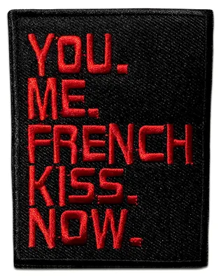 Obrázok produktu pre You Me French Kiss Now - nášivka, nažehľovacia nášivka, nášivka, nášivky, na nažehlenie, veľkosť: 8,6 x 6,7 cm