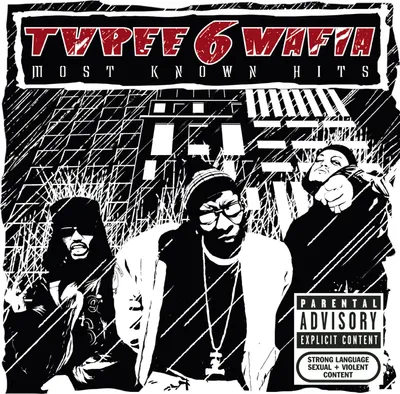 Produktbild von Three 6 Mafia: Most Known Hits