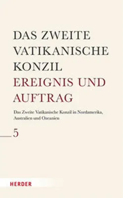 Obrázok produktu pre Das Zweite Vatikanische Konzil in Nordamerika, Australien und Ozeanien