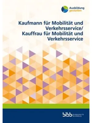 Obrázek produktu pro Kaufmann für Mobilität und Verkehrsservice/Kauffrau für Mobilität und Verkehrsservice