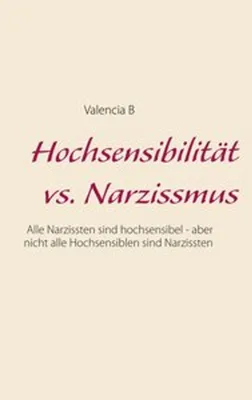 Image de Hochsensibilität vs. Narzissmus