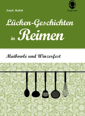 Produktbild von Maibowle und Winzerfest - Lücken-Geschichten in Reimen für Senioren