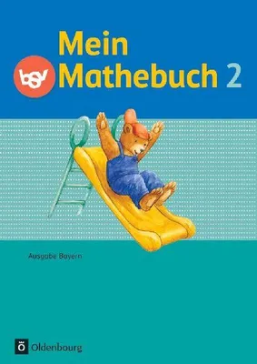 Produktbild von Mein Mathebuch 2. Jahrgangsstufe. Ausgabe B Bayern. Schülerbuch