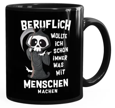 Produktbild von Kaffee-Tasse Beruflich wollte ich schon immer was mit Menschen machen Sarkasmus Bürotasse MoonWorks® schwarz standard