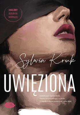 Produktbild von Uwięziona - Powieść o niebezpiecznej obsesji i walce o przetrwanie