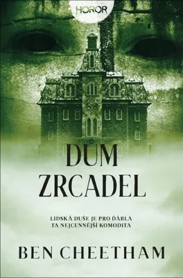 Image de Dům zrcadel - Ben Cheetham