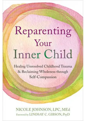 Image de Reparenting Your Inner Child