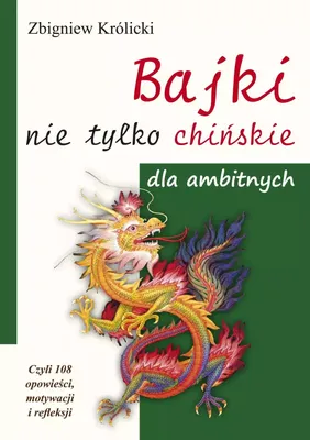 Imagen del producto de Bajki nie tylko chińskie dla ambitnych