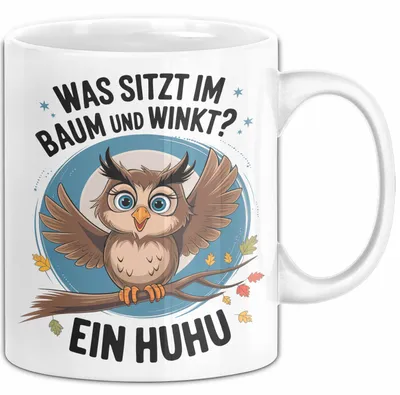 Produktbild von Eule Tier Sarkasmus Tasse Geschenk Was sitzt im Baum Vogel Geschenkidee Lustig (Weiß)