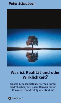 Produktbild von Was ist Realität und/oder Wirklichkeit?