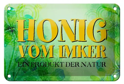 Produktbild von Blechschild Spruch 18x12cm Honig Imker Produkt der Natur