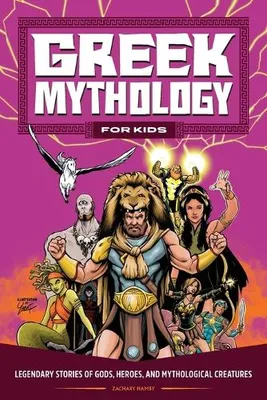 Immagine prodotto di Greek Mythology for Kids: Legendary Stories of Gods, Heroes, and Mythological Creatures