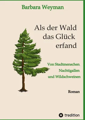 Produktbild von Als der Wald das Glück erfand
