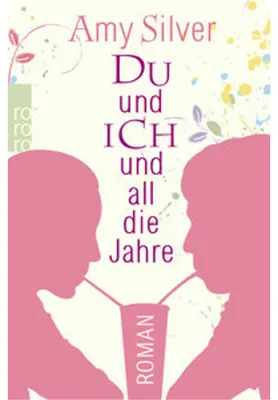 Produktbild von Du und ich und all die Jahre