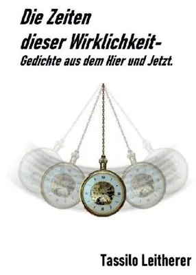 Produktbild von Die Zeiten dieser Wirklichkeit - Gedichte