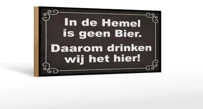 Produktbild von Holzschild Spruch 27x10cm holländisch In de Hemel is geen Bier
