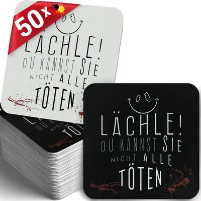 Produktbild von 50 Bierdeckel Lächle du kannst sie nicht alle töten, Schwarzer Humor Quadratisch