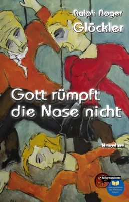 Produktbild von Gott rümpft die Nase nicht