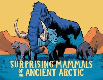 Imagen del producto de Surprising Mammals of the Ancient Arctic