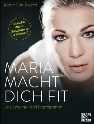 Productafbeelding van Höfl-Riesch, M: Maria macht dich fit