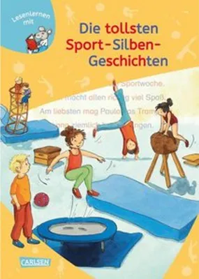 Produktbild von LESEMAUS zum Lesenlernen Sammelbände: Die tollsten Sport-Silben-Geschichten