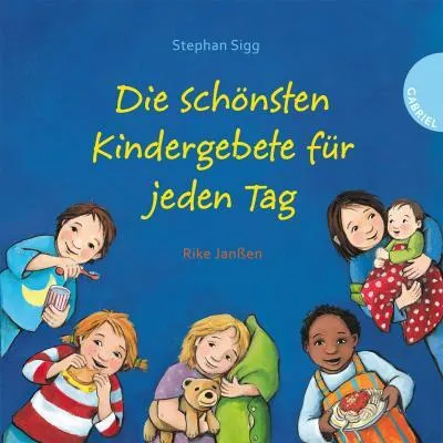 Produktbild von Die schönsten Kindergebete für jeden Tag