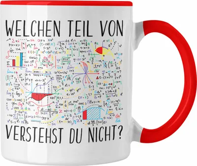 Produktbild von Trendation - Lustige Tasse Geschenk Welchen Tell Von Verstehst du Nicht Mathematiker Physiker Mathelehrer Geschenkidee (Rot)