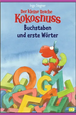 Produktbild von Der kleine Drache Kokosnuss/Buchstaben und erste Wörter