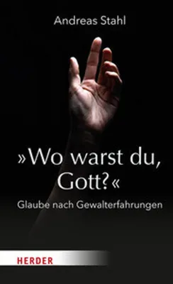 Produktbild von »Wo warst du, Gott?«