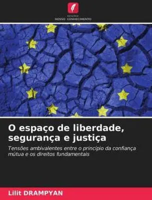 Produktbild von O espaço de liberdade, segurança e justiça