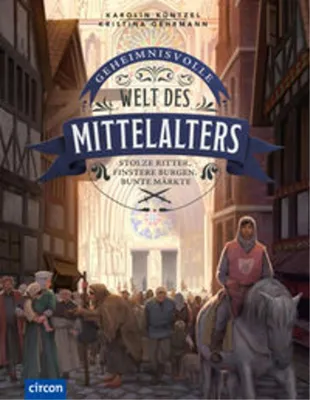 Image de Geheimnisvolle Welt des Mittelalters