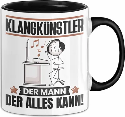 Produktbild von Klangkünstler Tasse Geschenk für Klangkünstler Der Mann Der Alles Kann Geschenkidee zum Geburtstag (Schwarz)