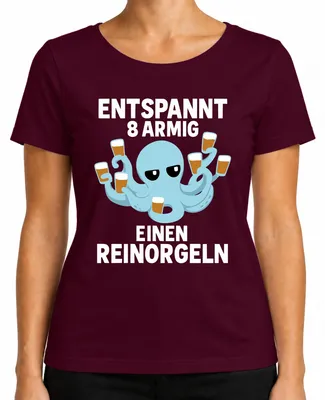 Obrázek produktu pro Relaxed 8-armed one reinorgeln octopus beer gift Vtipné dámské tričko, vínová, XXL