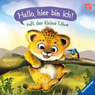 Image de "Bonjour, je suis là !", s'écrie le petit lion. Premier conte pour enfants à partir de 1 an