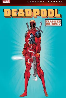 Zdjęcie produktu dla Deadpool: Klasické příběhy (Legendy Marvel) (kolektiv autorů)