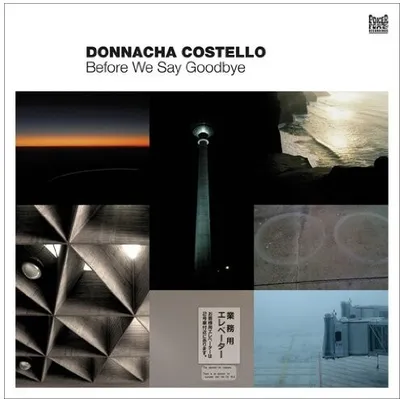 Produktbild von Costello,Donnacha-Before We Say Goodbye