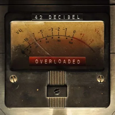 Produktbild von 42 Decibel: Overloaded