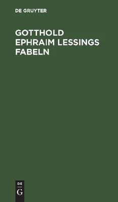 Produktbild von Gotthold Ephraim Lessings Fabeln