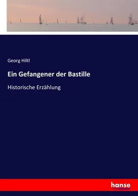 Immagine prodotto di Ein Gefangener der Bastille