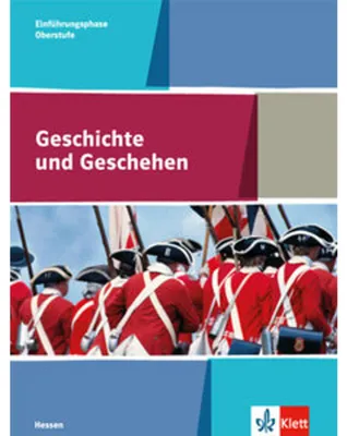 Image de Geschichte und Geschehen. Schülerbuch Einführungsphase. Ausgabe Hessen. Gymnasium ab 2017