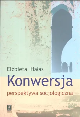 Image de Konwersja perspektywa socjologiczna