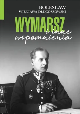 Produktbild von Wymarsz i inne wspomnienia