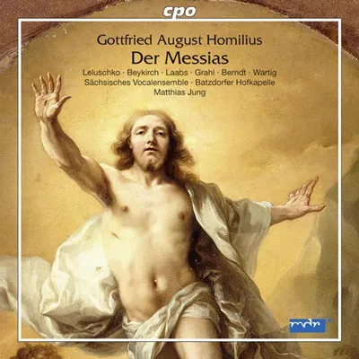 Immagine prodotto di Gottfried August Homilius (1714-1785): Il Messiah - CPO - (CD / D)
