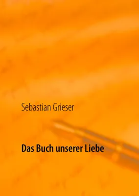 Produktbild von Das Buch unserer Liebe