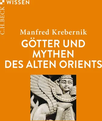 Produktbild von Götter und Mythen des Alten Orients