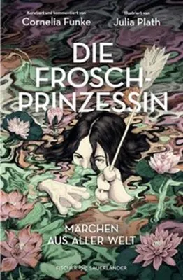 Produktbild von Die Froschprinzessin. Märchen aus aller Welt